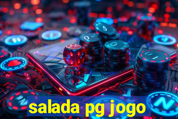 salada pg jogo